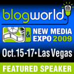 BlogWorld Featured Speaker
